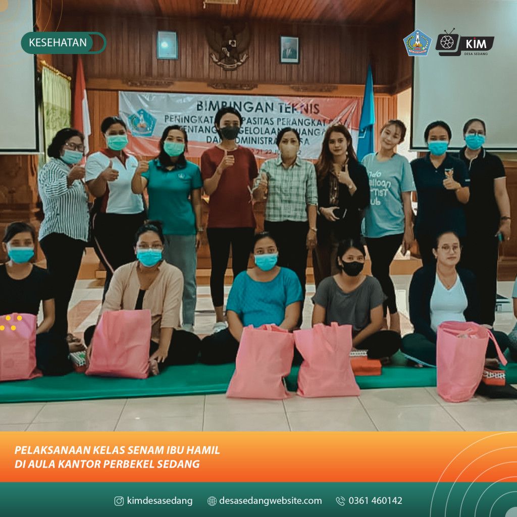 PELAKSANAAN KELAS SENAM IBU HAMIL DI AULA KANTOR PERBEKEL SEDANG